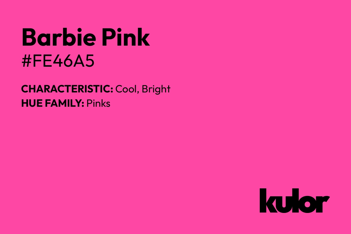 Barbie Pink is a color with a HTML hex code of #fe46a5.