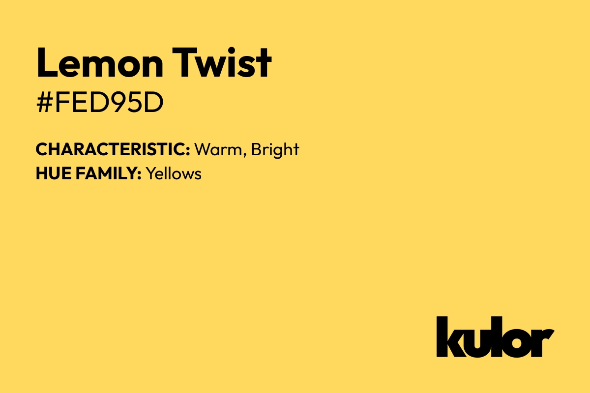 Lemon Twist is a color with a HTML hex code of #fed95d.