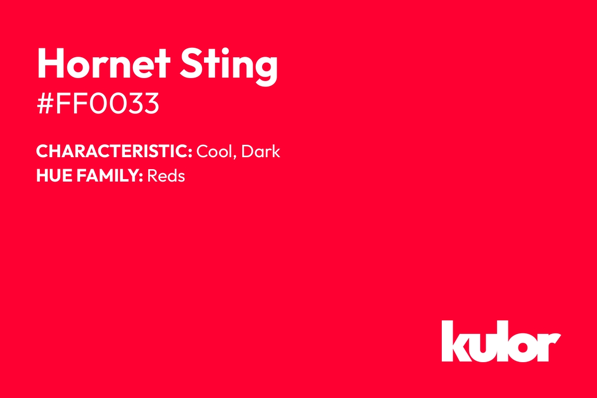 Hornet Sting is a color with a HTML hex code of #ff0033.