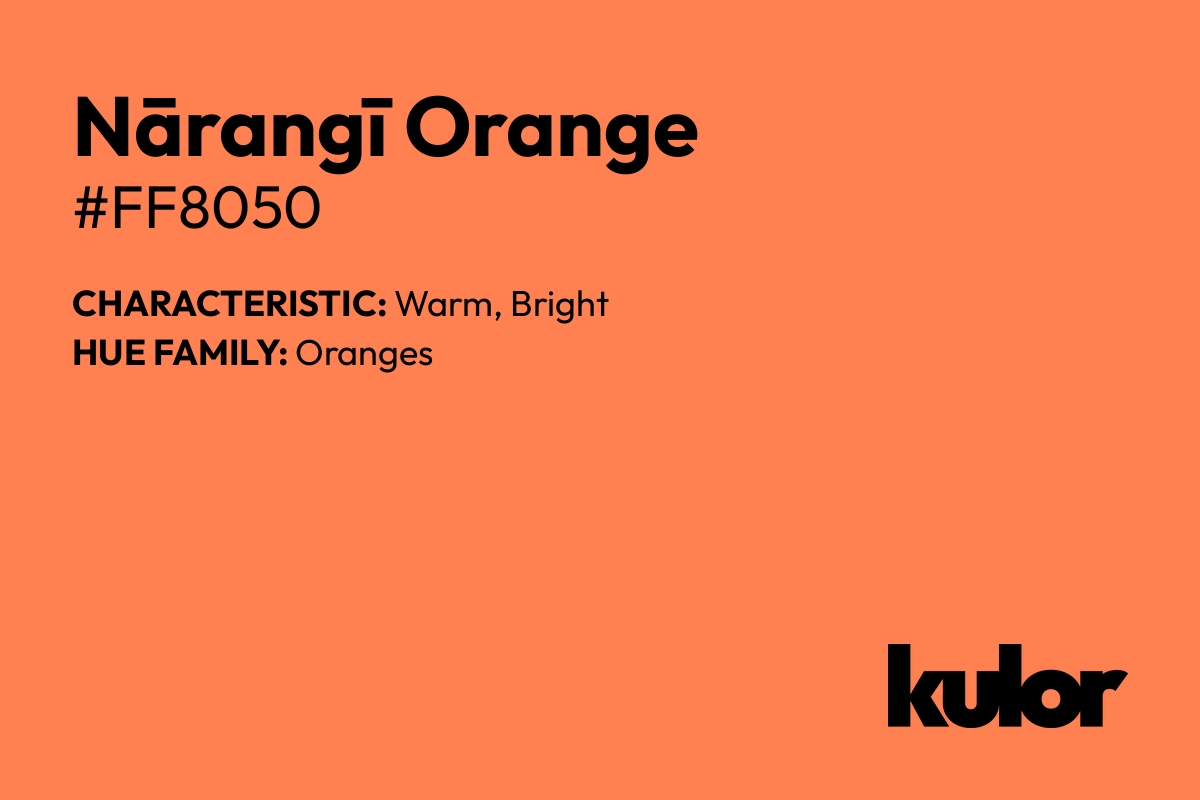 Nārangī Orange is a color with a HTML hex code of #ff8050.