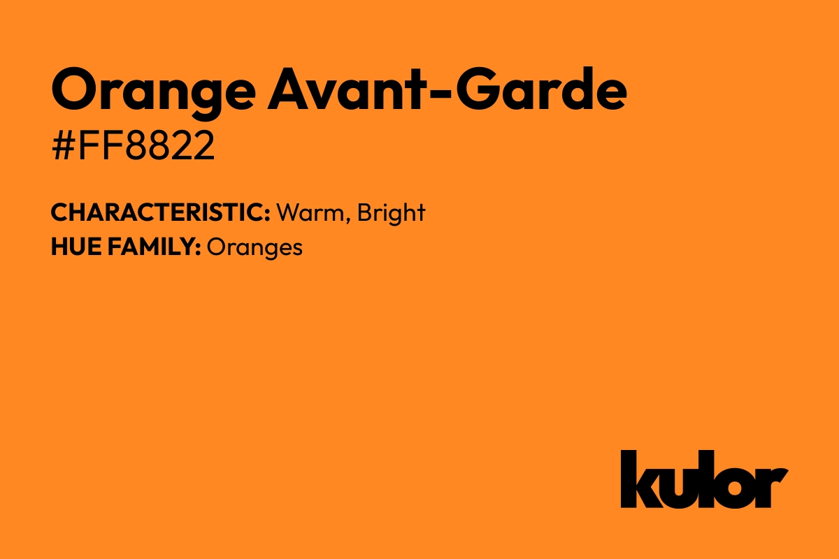 Orange Avant-Garde is a color with a HTML hex code of #ff8822.