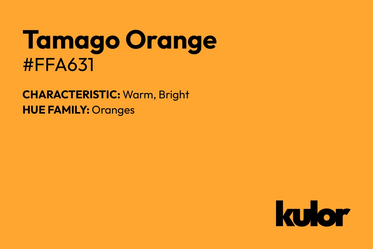 Tamago Orange is a color with a HTML hex code of #ffa631.