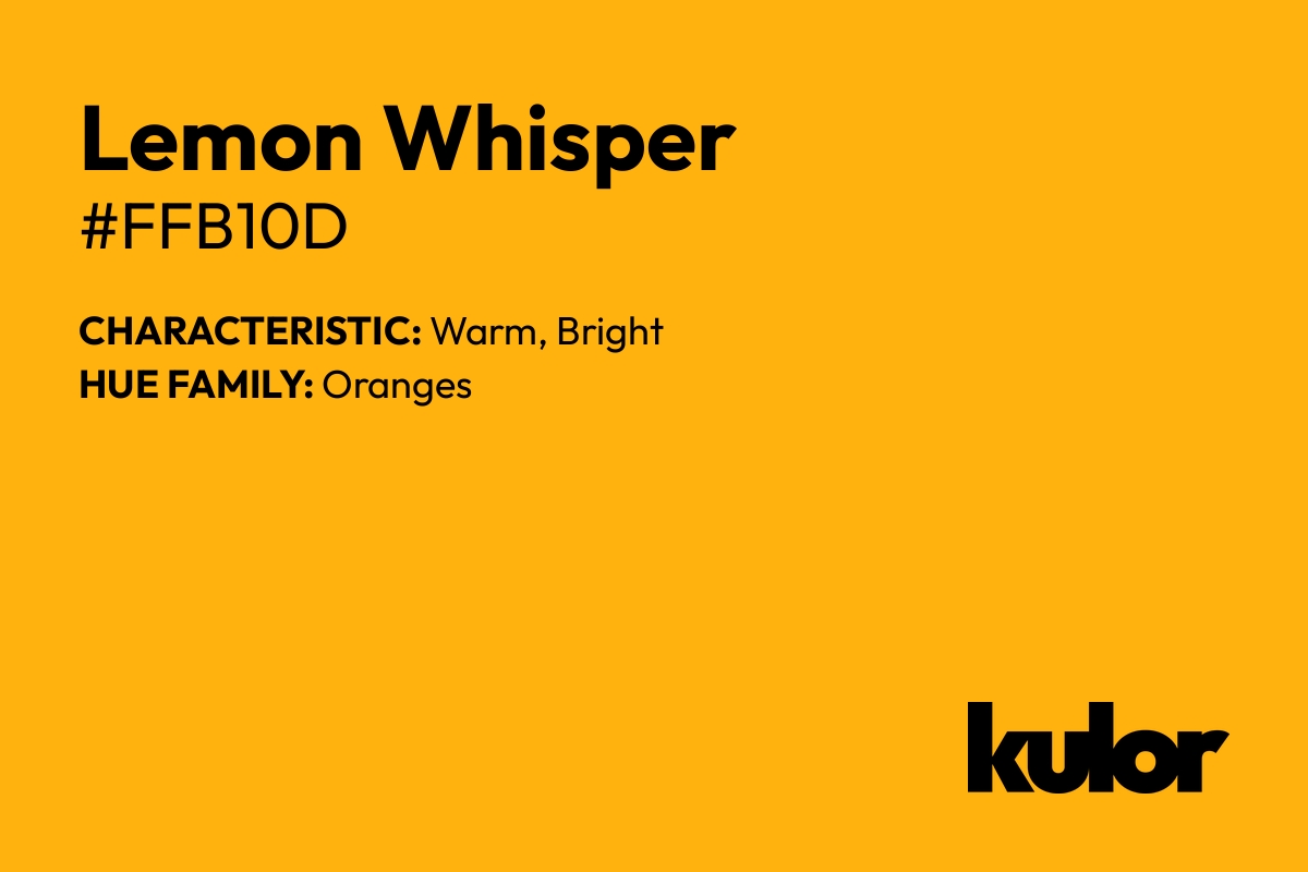 Lemon Whisper is a color with a HTML hex code of #ffb10d.