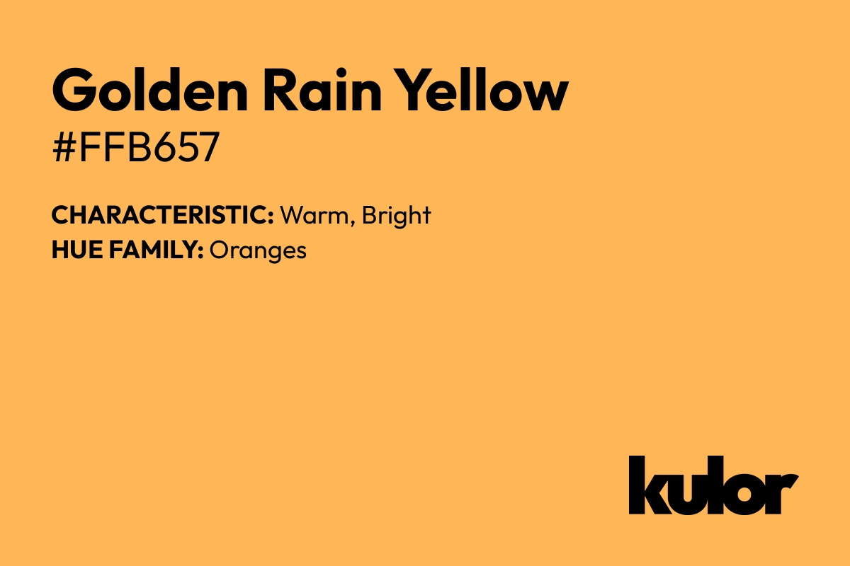 Golden Rain Yellow is a color with a HTML hex code of #ffb657.