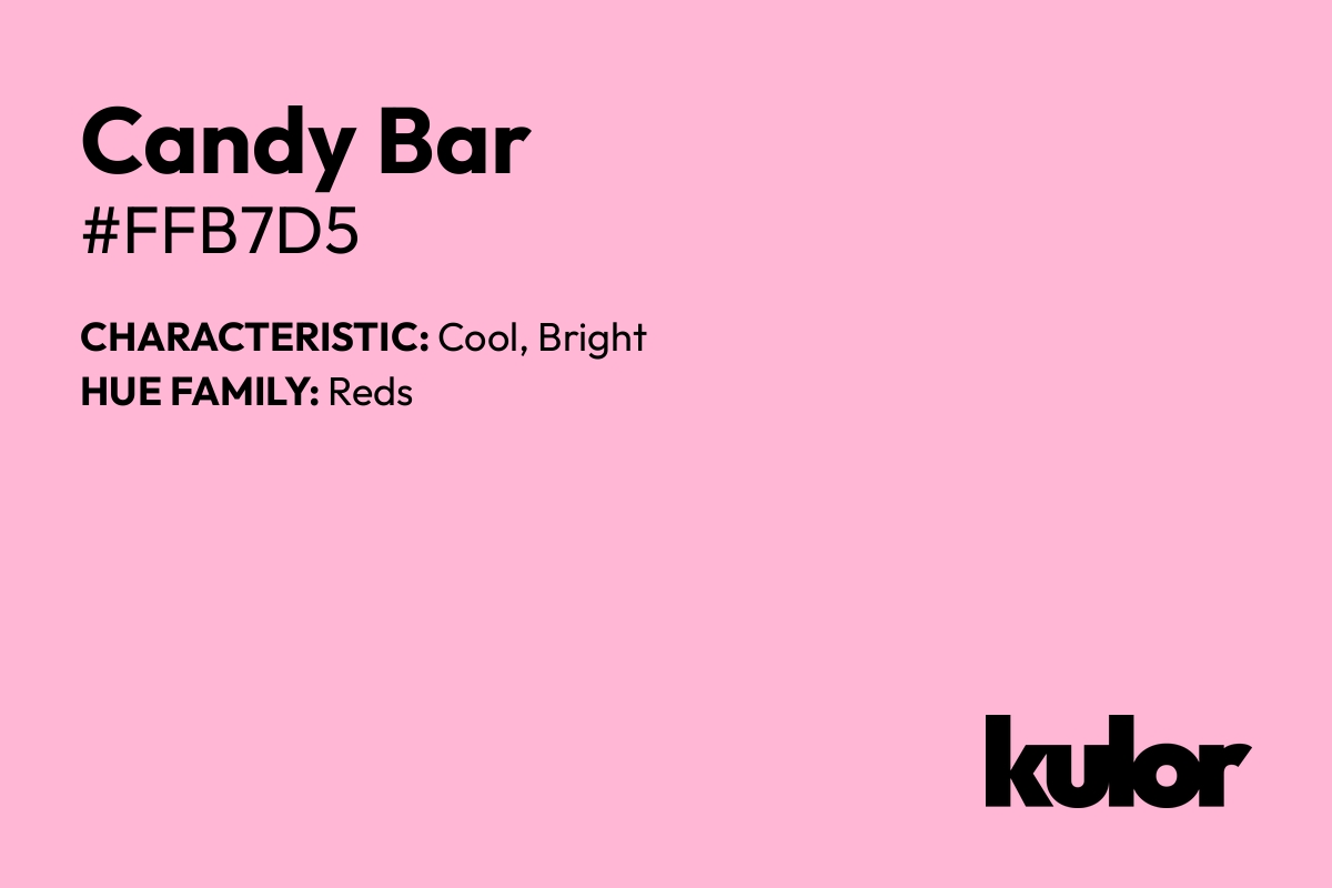 Candy Bar is a color with a HTML hex code of #ffb7d5.