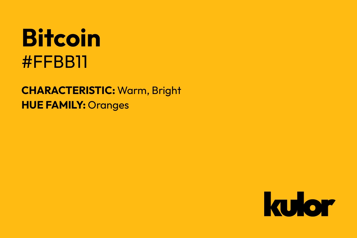 Bitcoin is a color with a HTML hex code of #ffbb11.