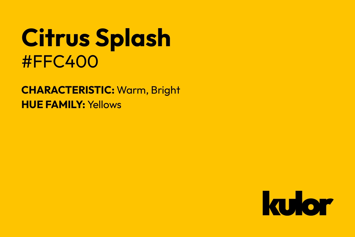 Citrus Splash is a color with a HTML hex code of #ffc400.