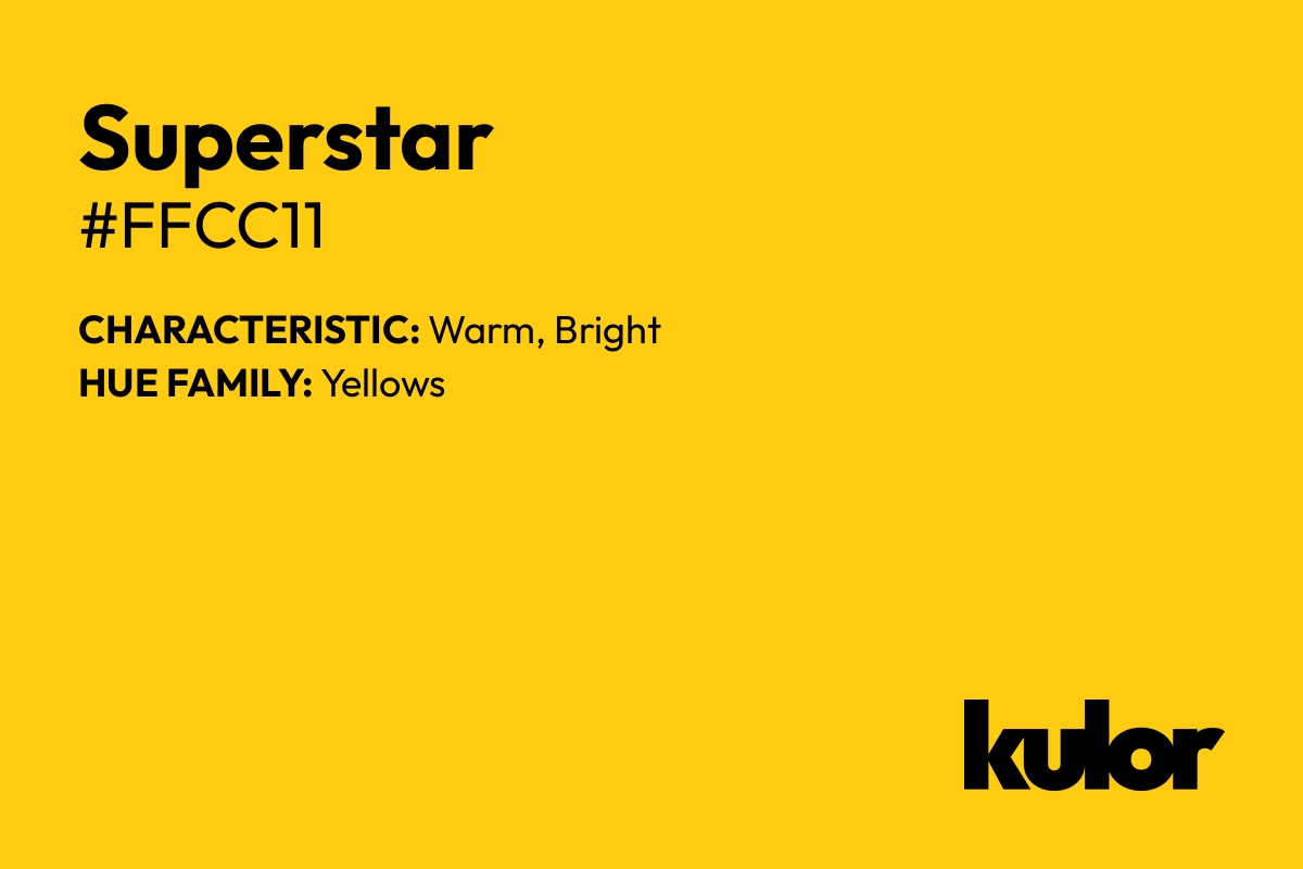 Superstar is a color with a HTML hex code of #ffcc11.