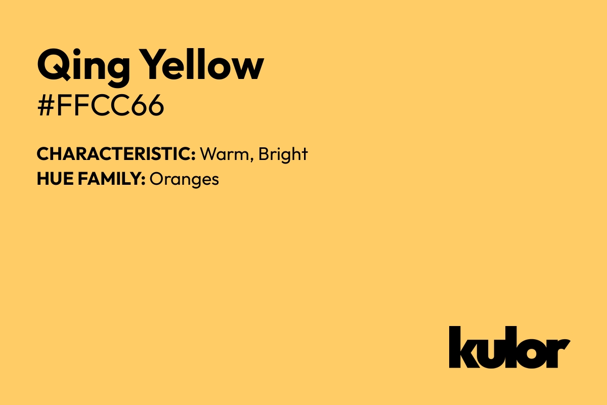 Qing Yellow is a color with a HTML hex code of #ffcc66.