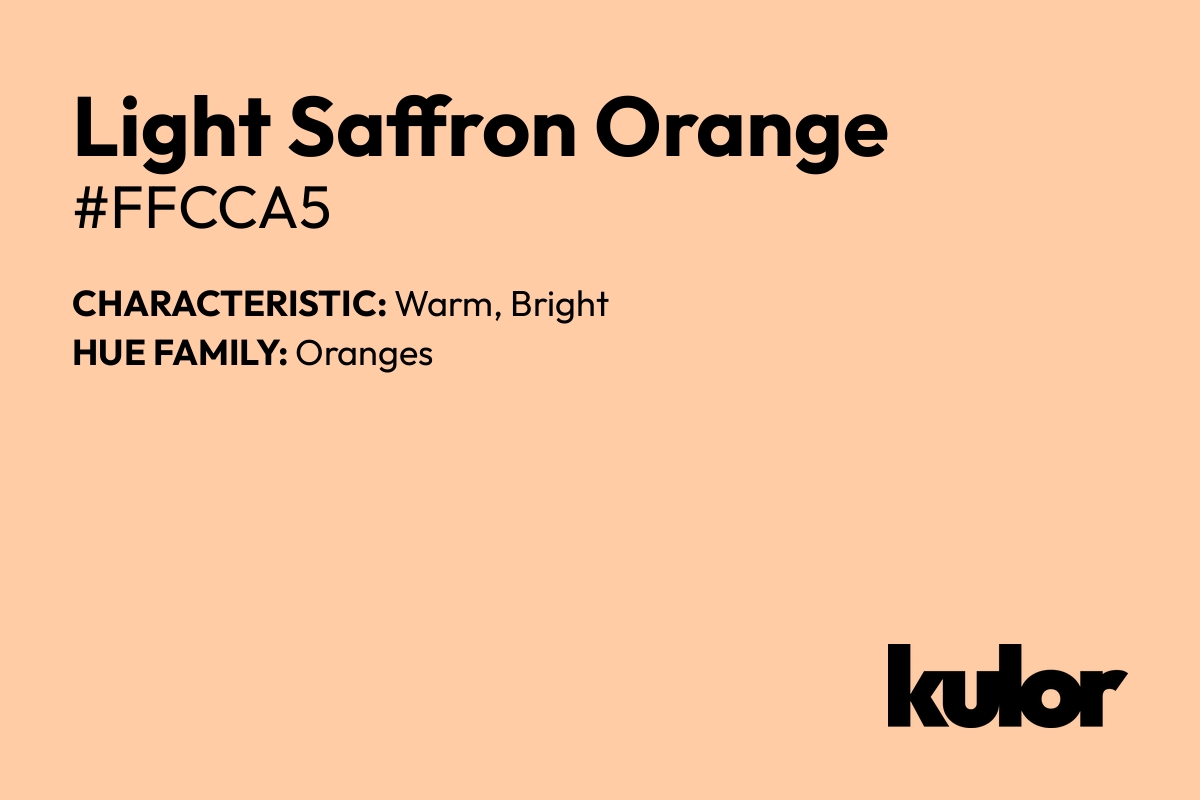 Light Saffron Orange is a color with a HTML hex code of #ffcca5.