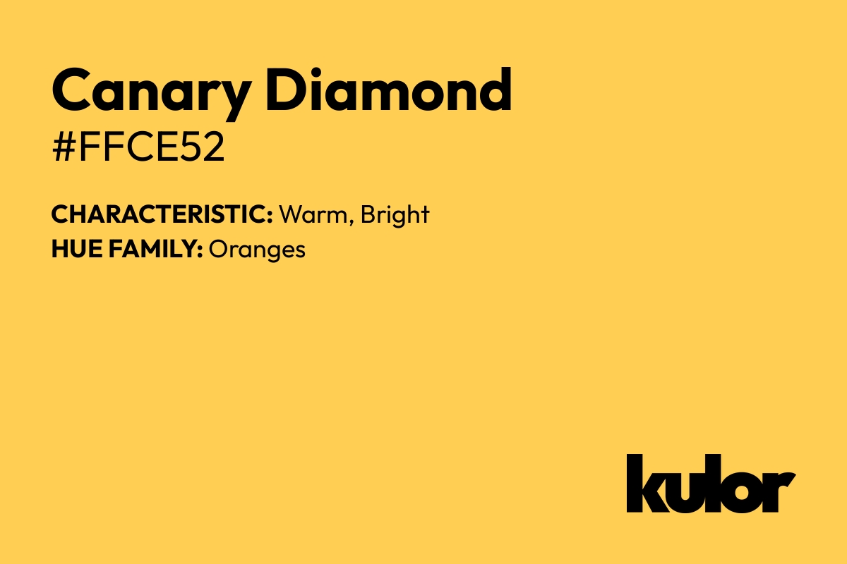 Canary Diamond is a color with a HTML hex code of #ffce52.