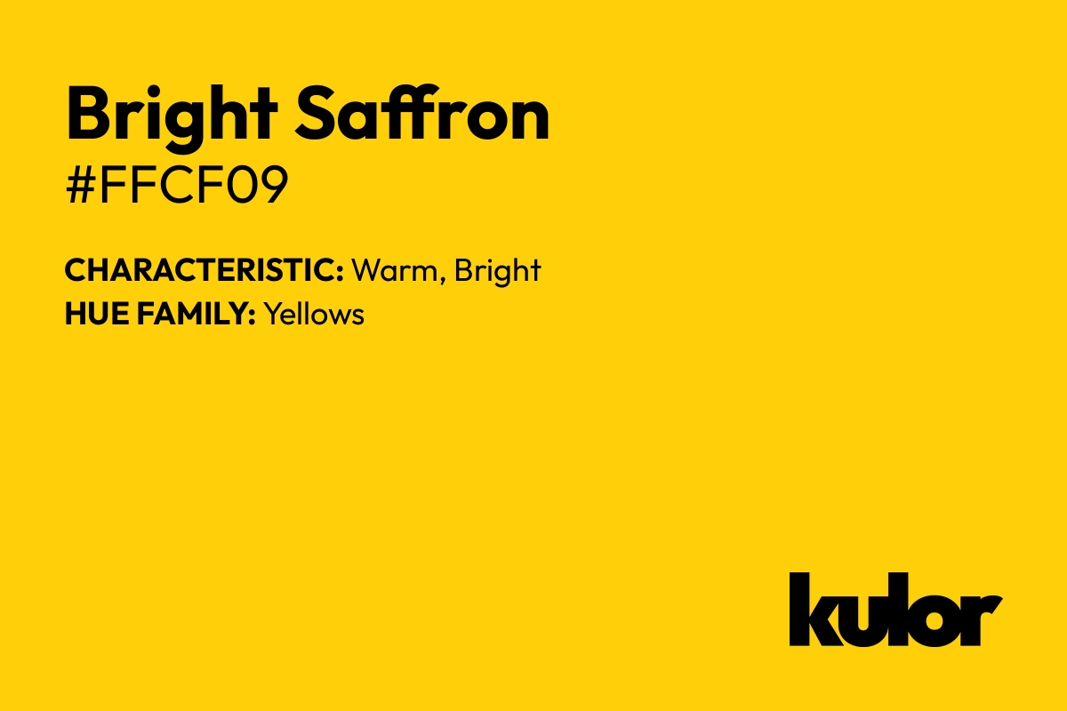 Bright Saffron is a color with a HTML hex code of #ffcf09.