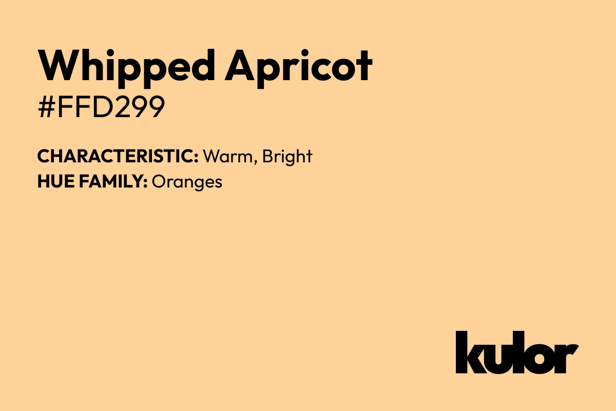 Whipped Apricot is a color with a HTML hex code of #ffd299.