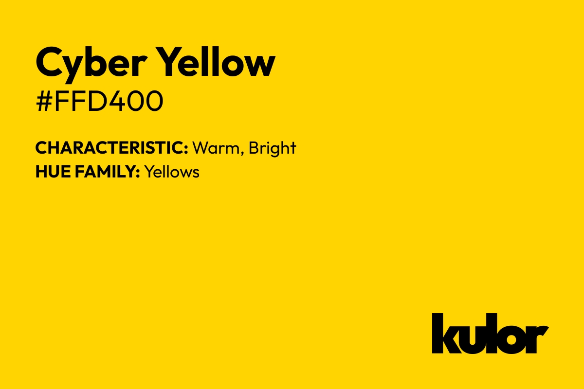 Cyber Yellow is a color with a HTML hex code of #ffd400.