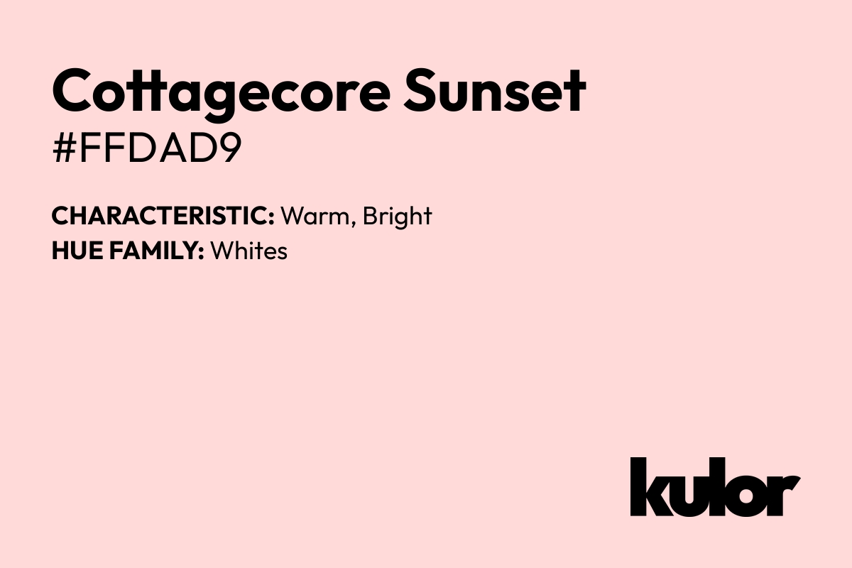 Cottagecore Sunset is a color with a HTML hex code of #ffdad9.