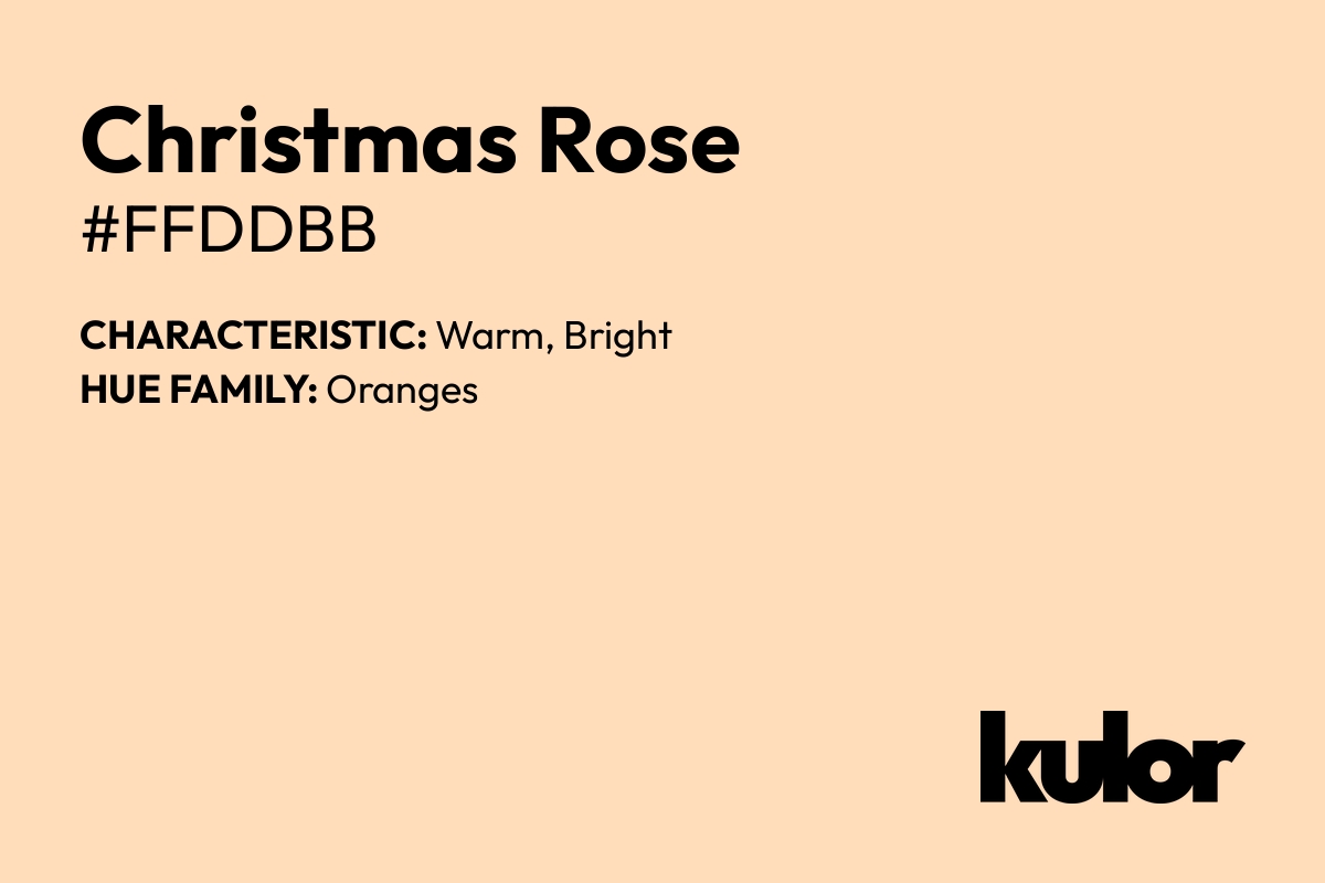 Christmas Rose is a color with a HTML hex code of #ffddbb.