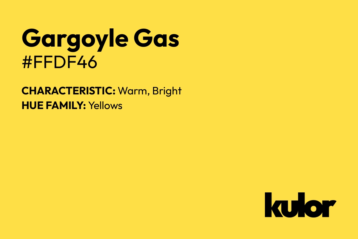 Gargoyle Gas is a color with a HTML hex code of #ffdf46.