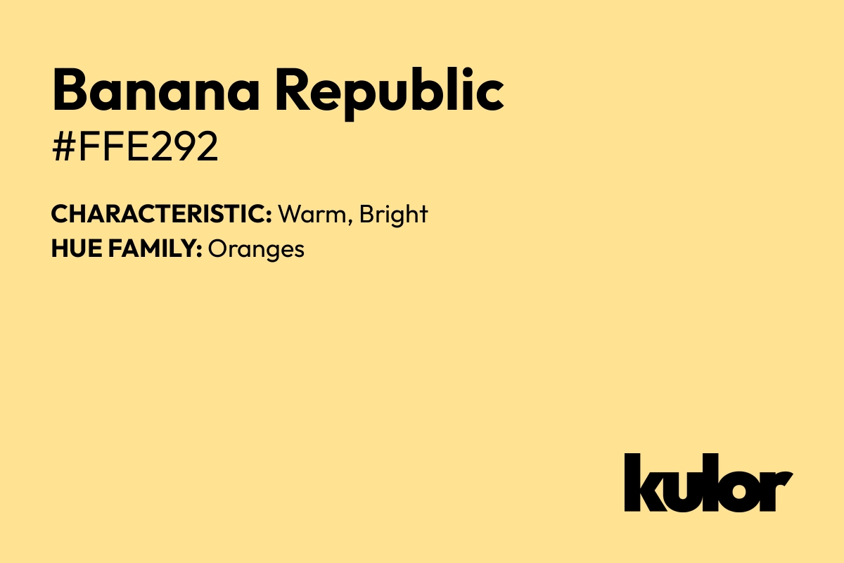 Banana Republic is a color with a HTML hex code of #ffe292.