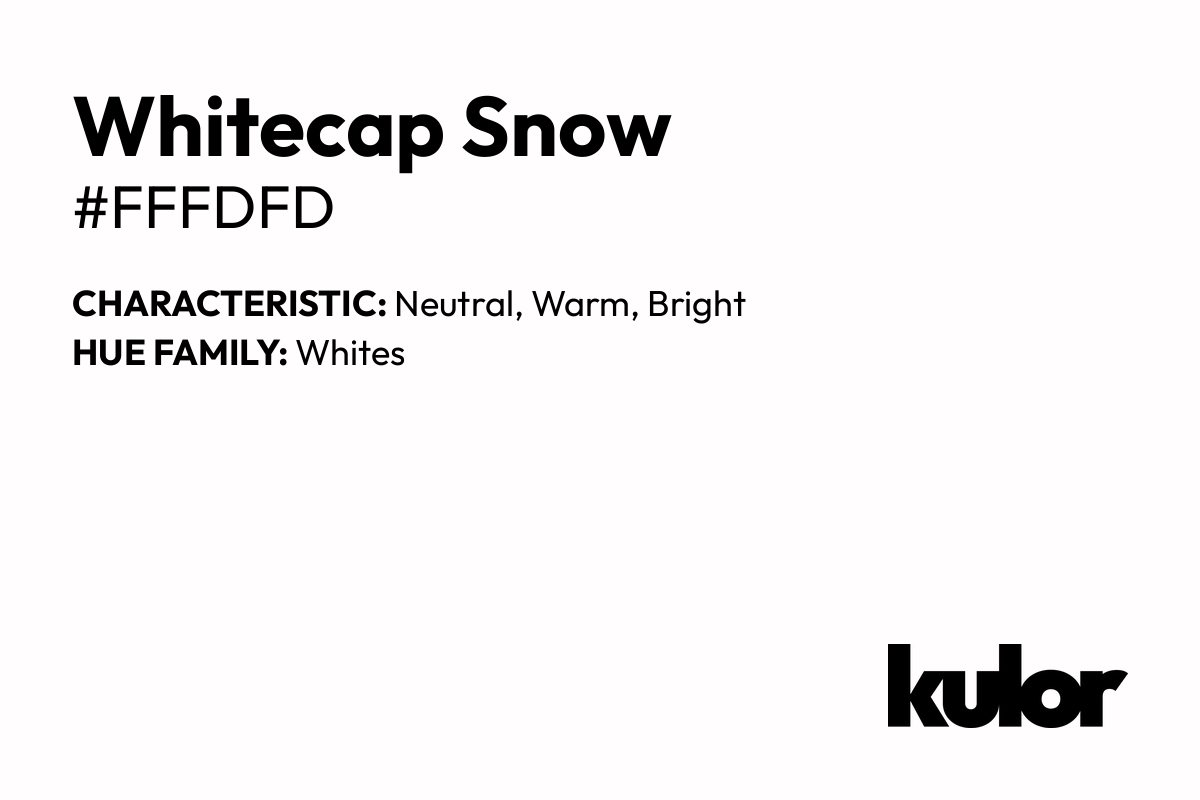 Whitecap Snow is a color with a HTML hex code of #fffdfd.